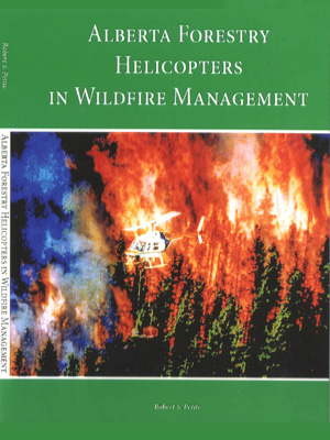  Alberta Forestry Helicopters in Wildfire Management